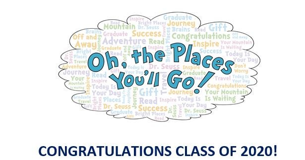 Oh, the Places You’ll Go! Virtual Graduation Celebration!