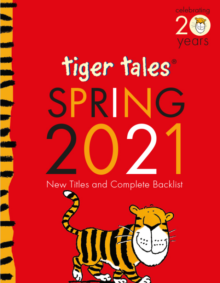 Tiger Tales Spring 2021 Catalog cover