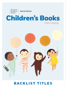 Penguin Random House Children’s Backlist Spring 2022 Catalog cover
