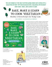 Bake, Make, and Learn to Cook Vegetarian: Healthy and Green Recipes for Young Cooks cover
