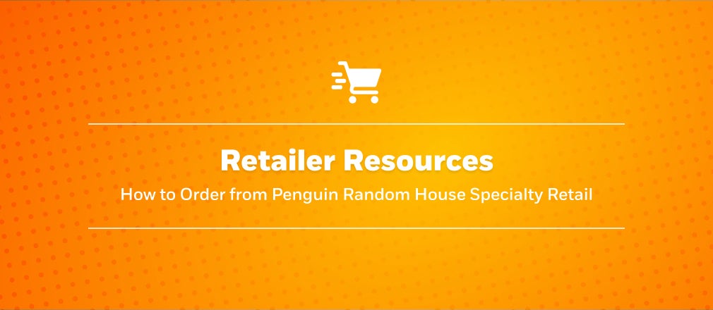 How to Order from Penguin Random House Retail