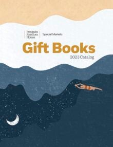 PRH Special Markets Gift Books Spring 2023 Frontlist Catalog cover