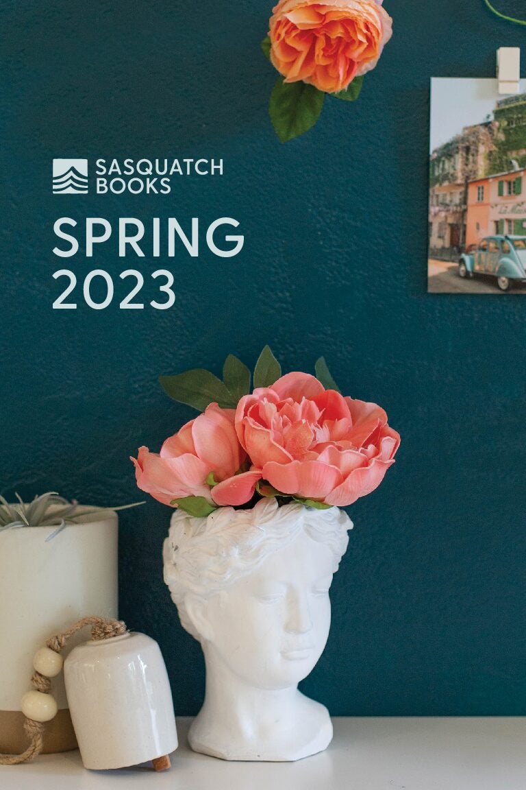 Sasquatch Books Spring 2023 Catalog cover