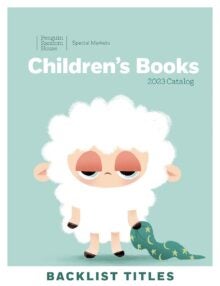 PRH Special Markets Children’s Spring 2023 Backlist Catalog cover