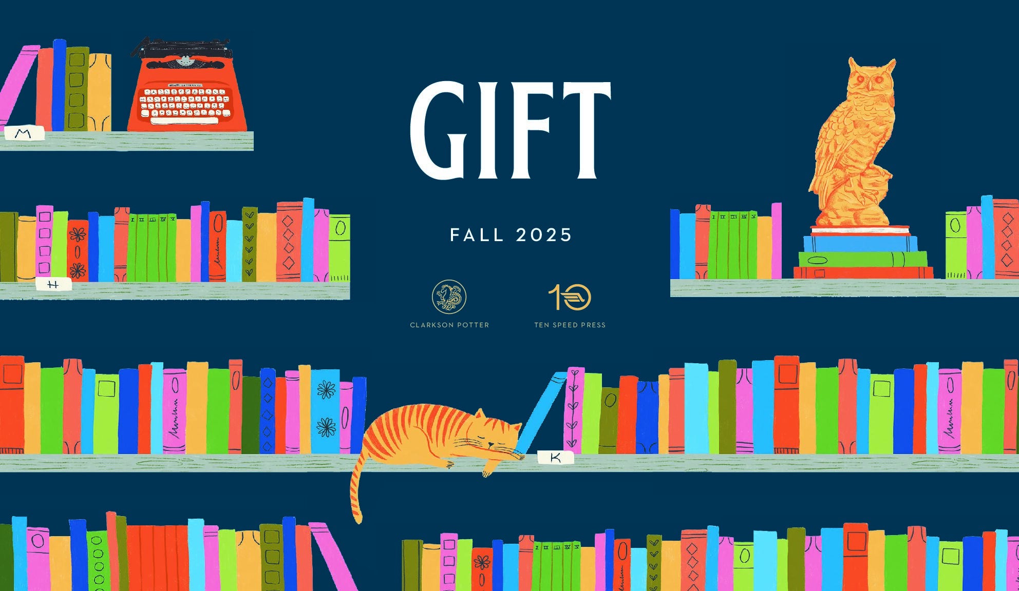 Ten Speed Press & Clarkson Potter Fall 2025 Gift Catalog cover