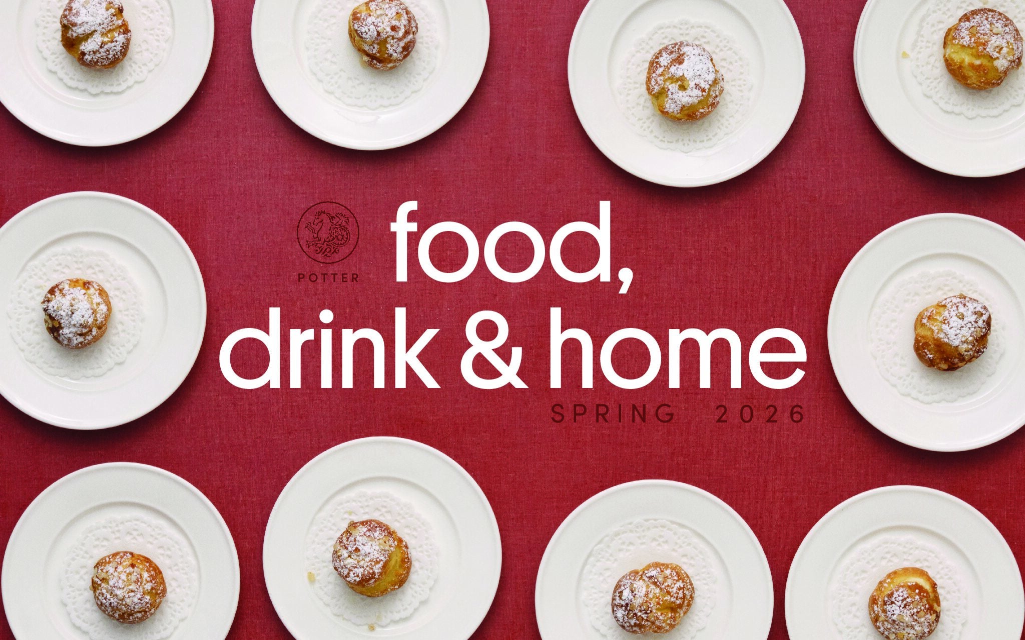 Clarkson Potter Spring 2026 Food, Drink & Home Catalog cover