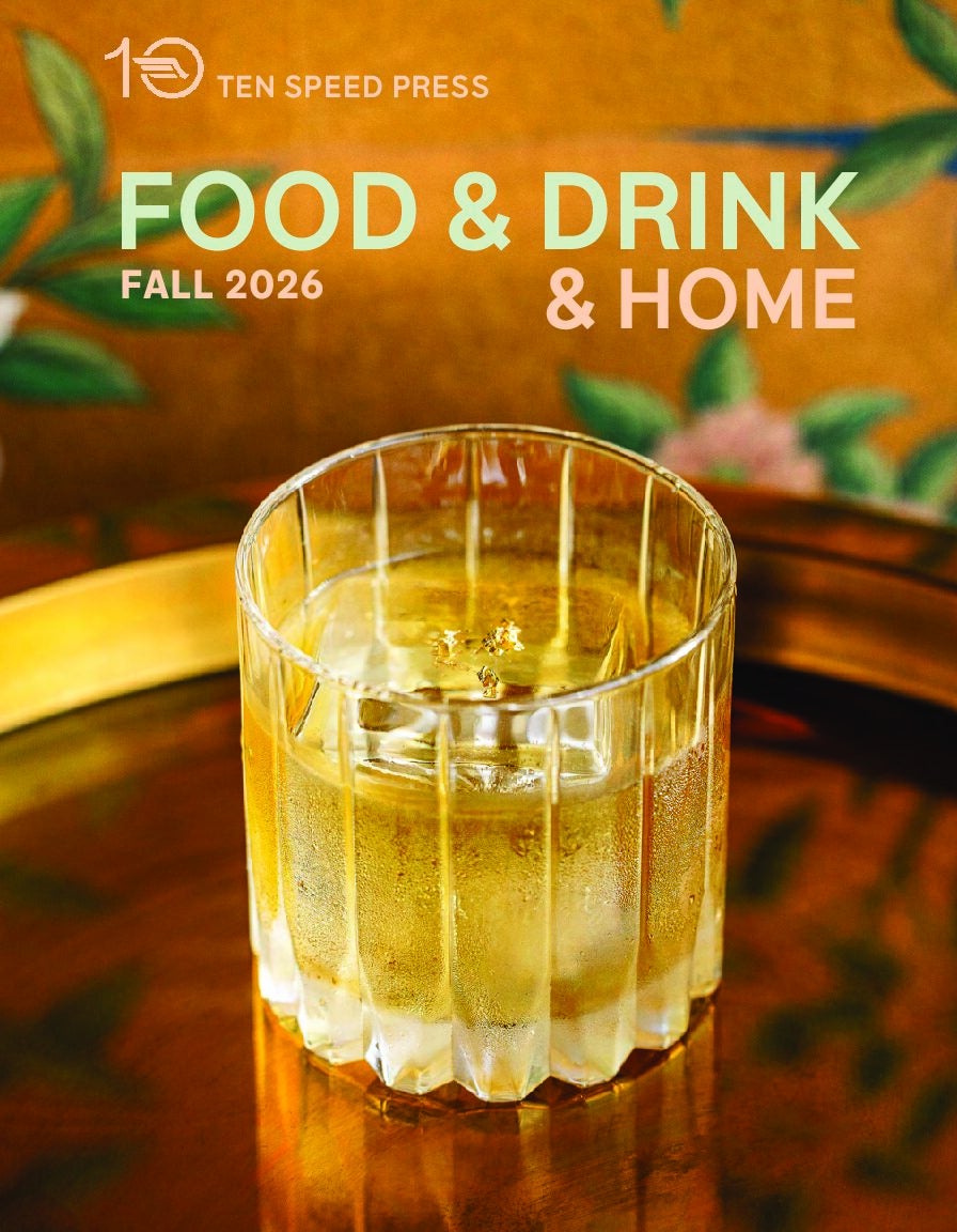 Ten Speed Press Food & Drink Fall 2026 Catalog cover